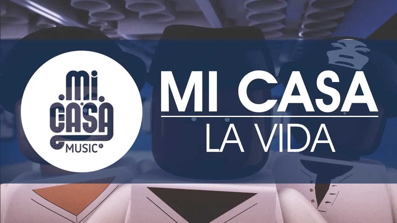 MI CASA - La Vida (Official Music Video) background