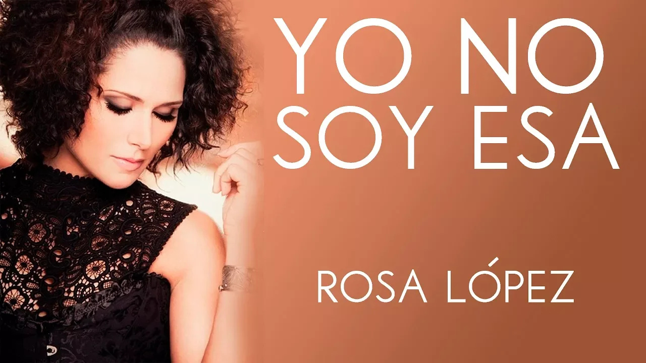 Rosa López | Yo no soy esa background