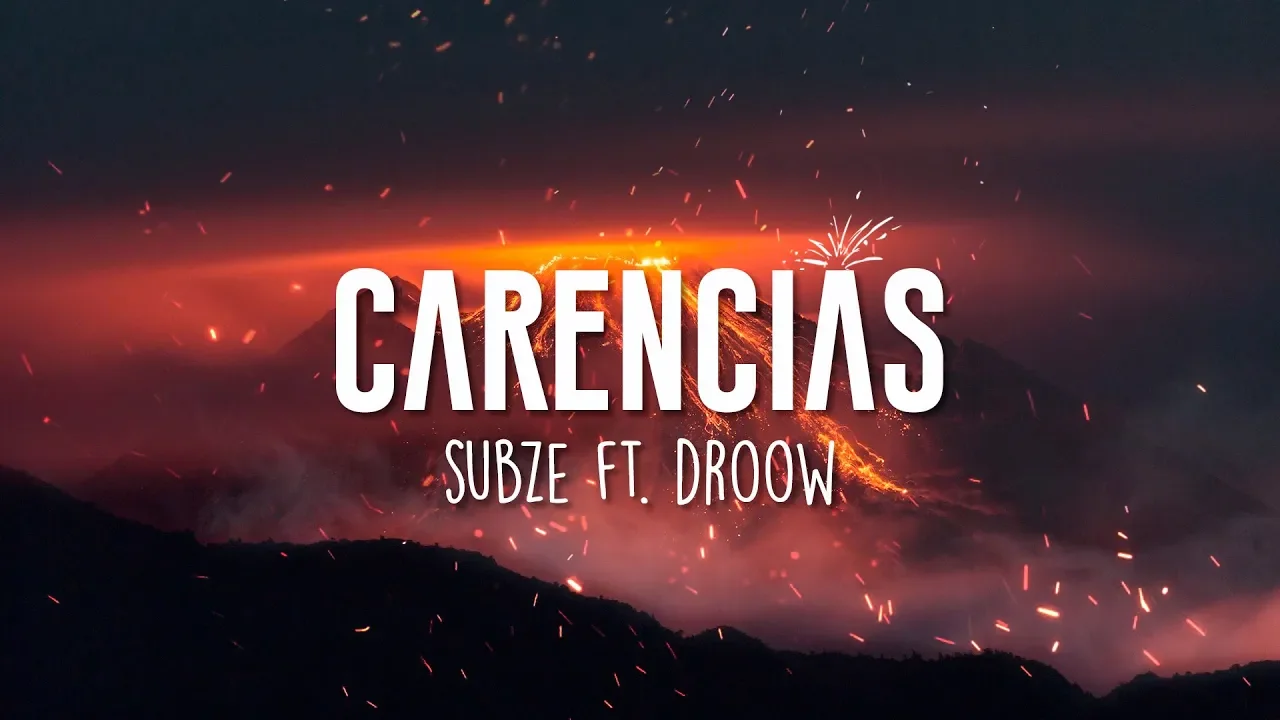SUBZE & DROOW - CARENCIAS background