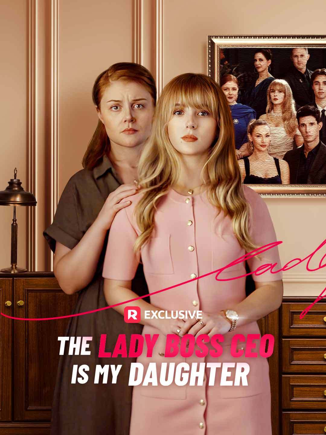 The Lady Boss CEO is My Daughter — blurred background