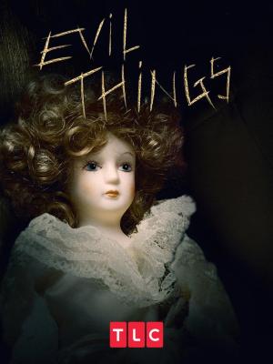 Evil Things [ترجمة عربية]