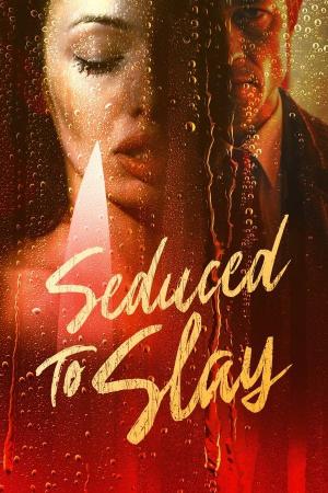 Seduced to Slay [ترجمة عربية]