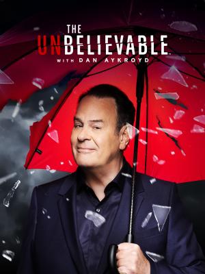 The Unbelieveable with Dan Aykroyd [ترجمة عربية]