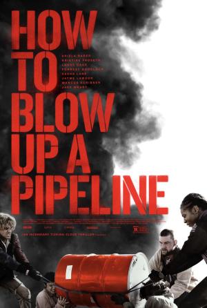 How to Blow Up a Pipeline [مدبلج للعربية]