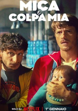 Mica è Colpa Mia [Hindi]