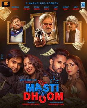 Kya Masti Kya Dhoom [Hindi]