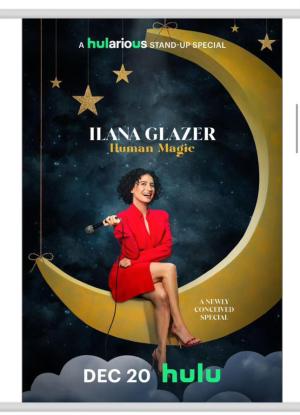 Ilana Glazer: Human Magic [ترجمة عربية]