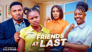 FRIENDS ATLAST - New 2025 Nigerian movie starring Stella Udeze Treasure Uchechi Chidi Nwachukwu