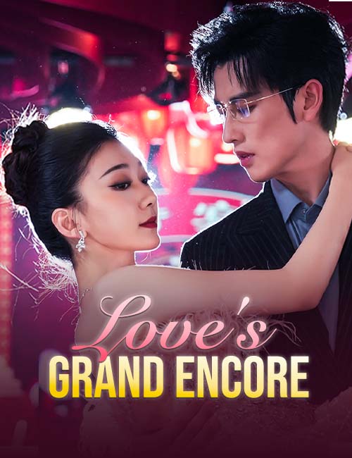 Love's Grand Encore poster