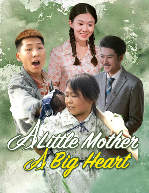 A Little Mother, A Big Heart poster
