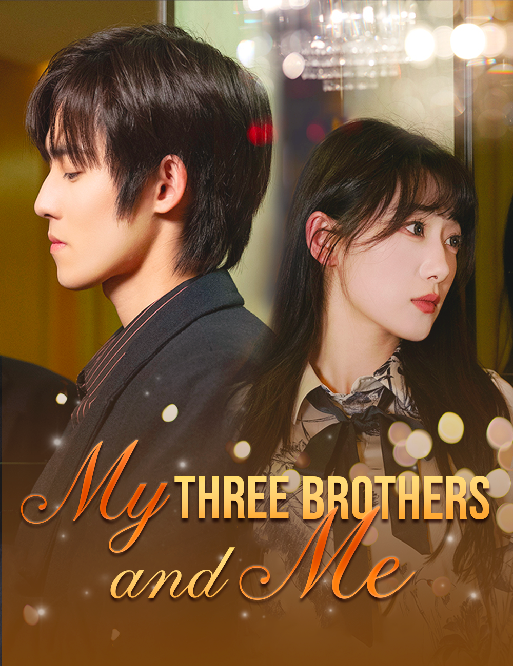 My Three Brothers and Me poster