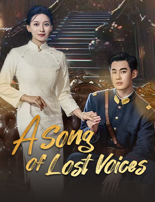 A Song of Lost Voices poster