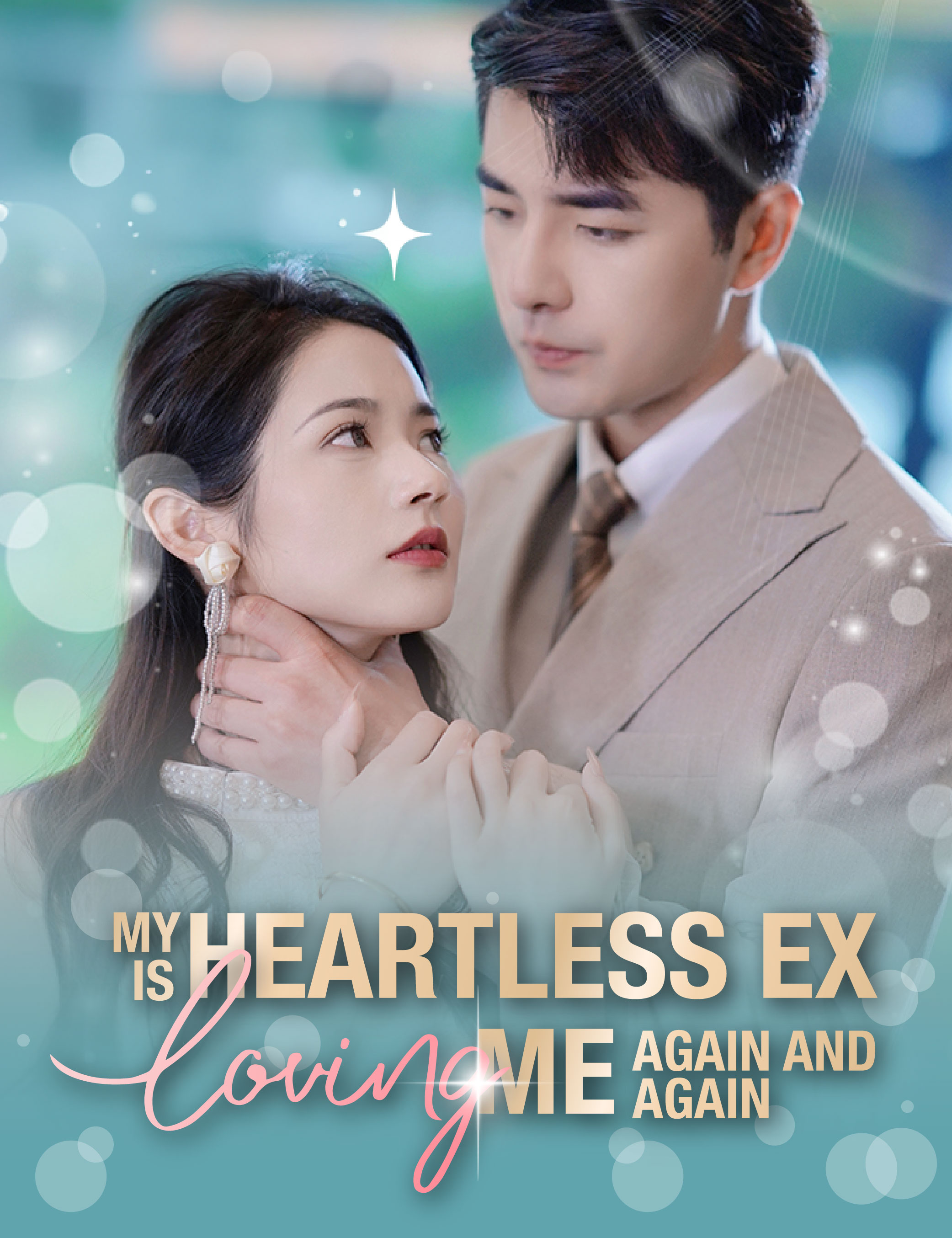 My Heartless Ex is Loving Me Again and Again poster