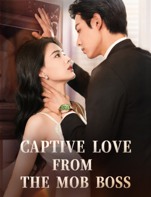 Captive Love from the Mob Boss