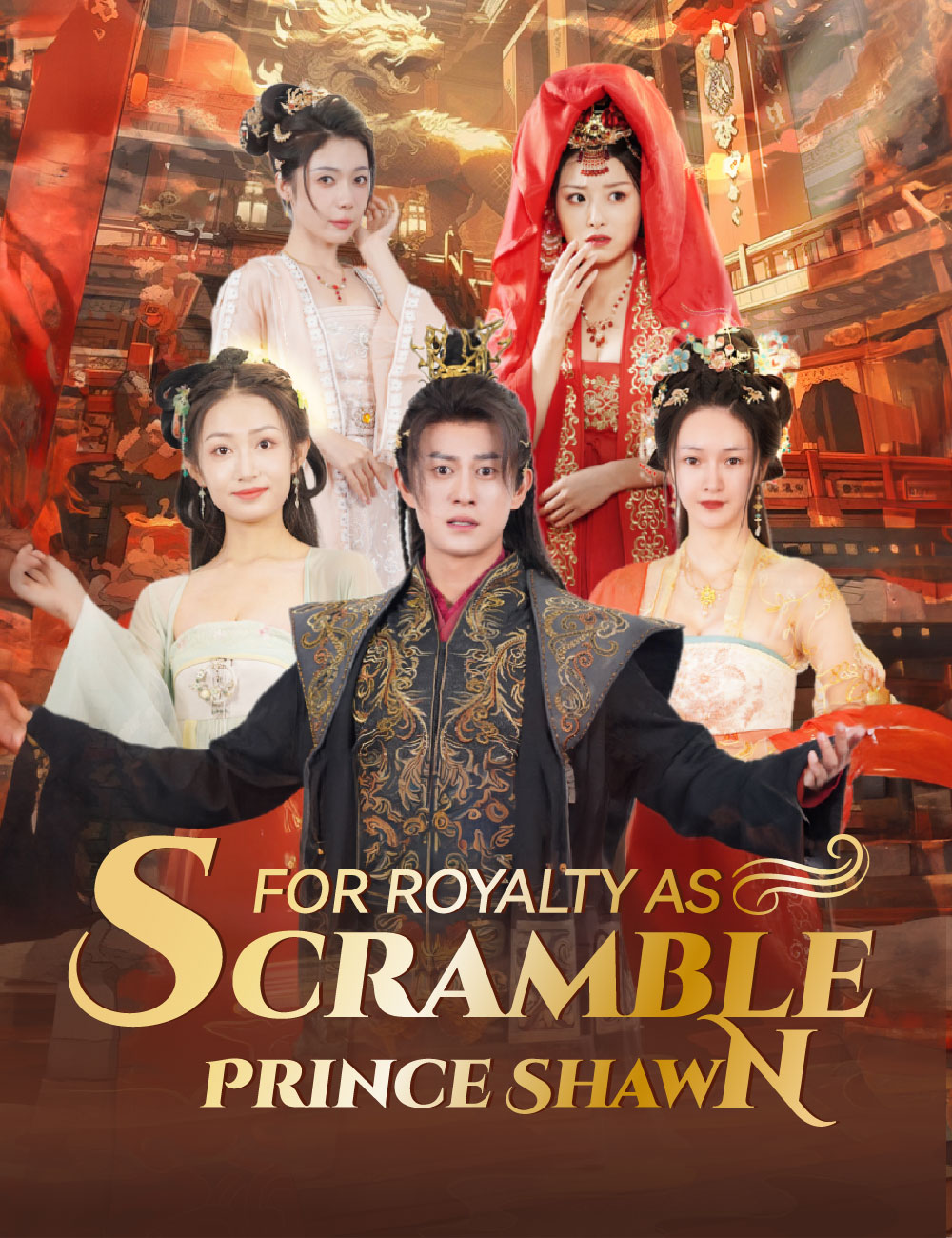 Scramble for Royalty as Prince Shawn poster