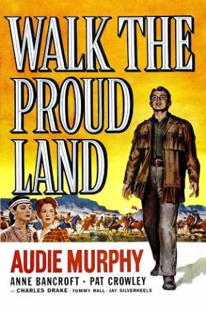 Walk the Proud Land [Version française]