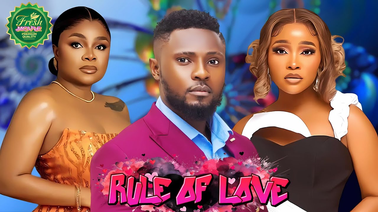 RULE OF LOVE - MAURICE SAM, BIMBO ADEMOYE, SHINE ROSMAN, 2025 FULL NIGERIAN MOVIE