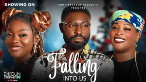 FALLING INTO US - Nigerian Movies 2025 Latest Full Movies