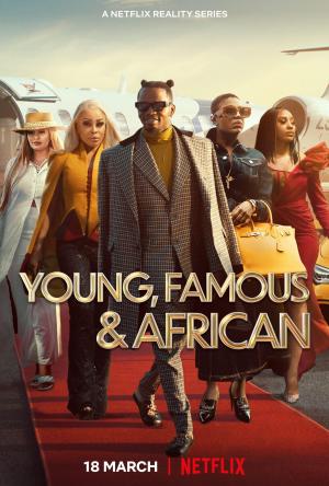 Young, Famous & African [ترجمة عربية] S1-S3