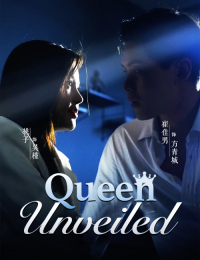 Queen Unveiled