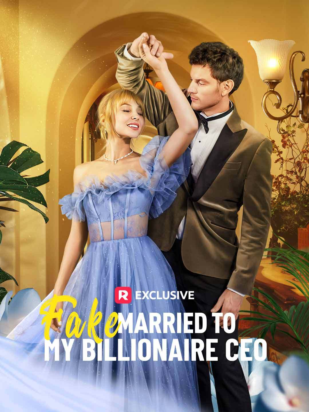 Fake Married to My Billionaire CEO — blurred background