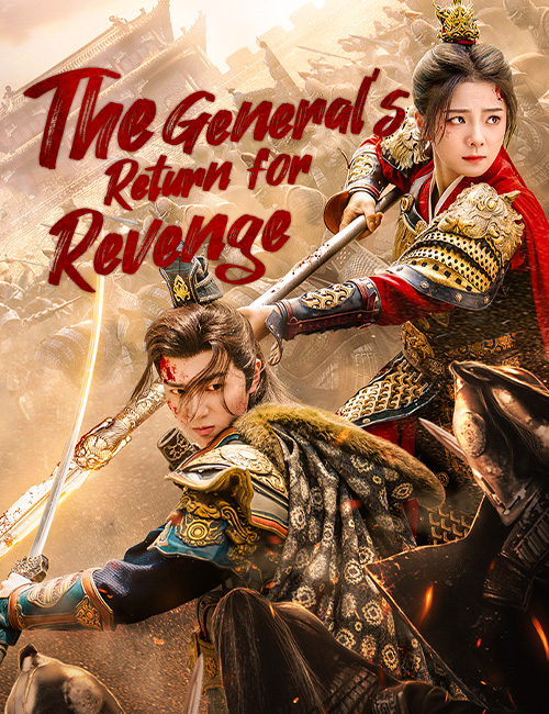 The General's Return for Revenge poster