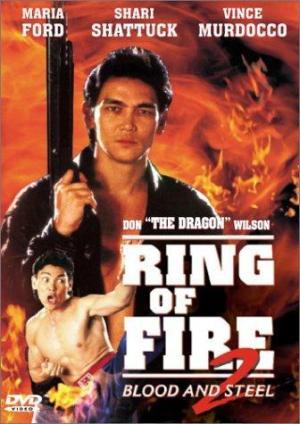 Ring of Fire II: Blood and Steel [Version française]