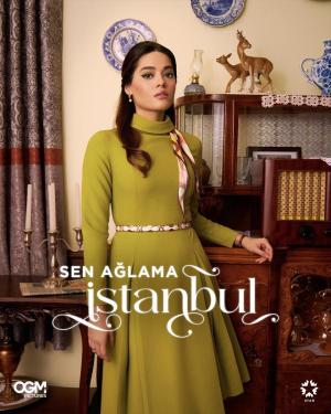 Sen Aglama Istanbul [مدبلج للعربية]