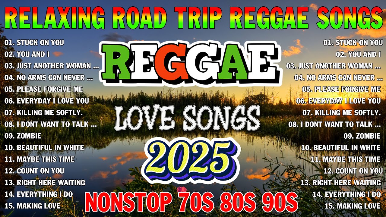 Reggae Music Mix 2025🥳️🎸BEST REGGAE MIX 2025🔆Most Requested Reggae Love Songs 2025