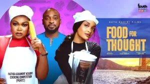 FOOD FOR THOUGHT- DEZA THE GREAT RUTH KADIRI GENEVIEVE UKATU