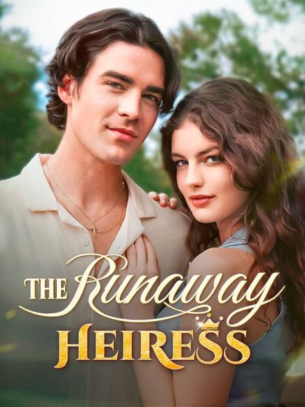 The Runaway Heiress