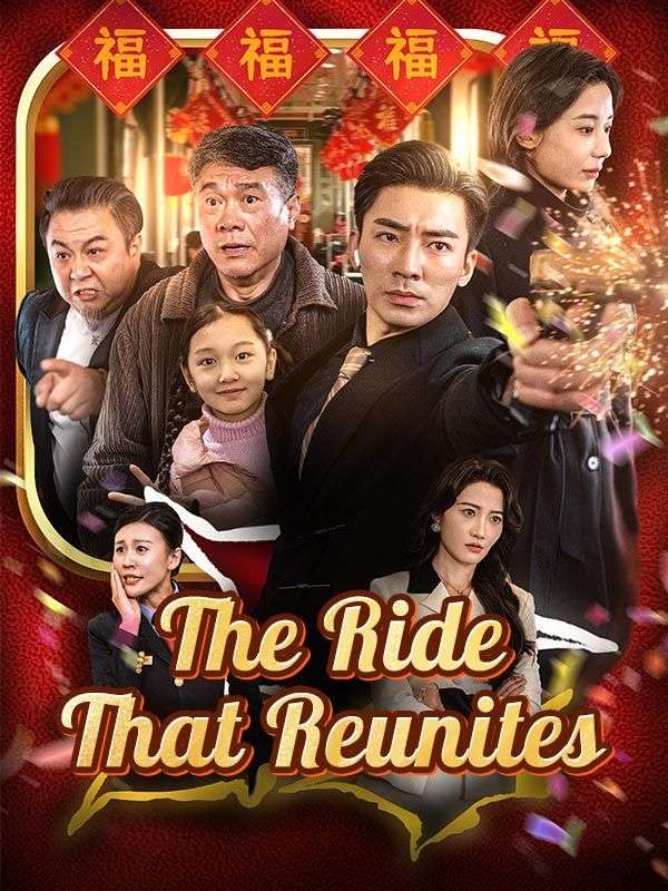 The Ride That Reunites poster