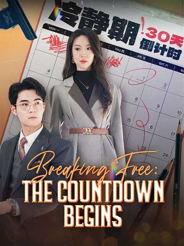 Breaking Free: The Countdown Begins poster