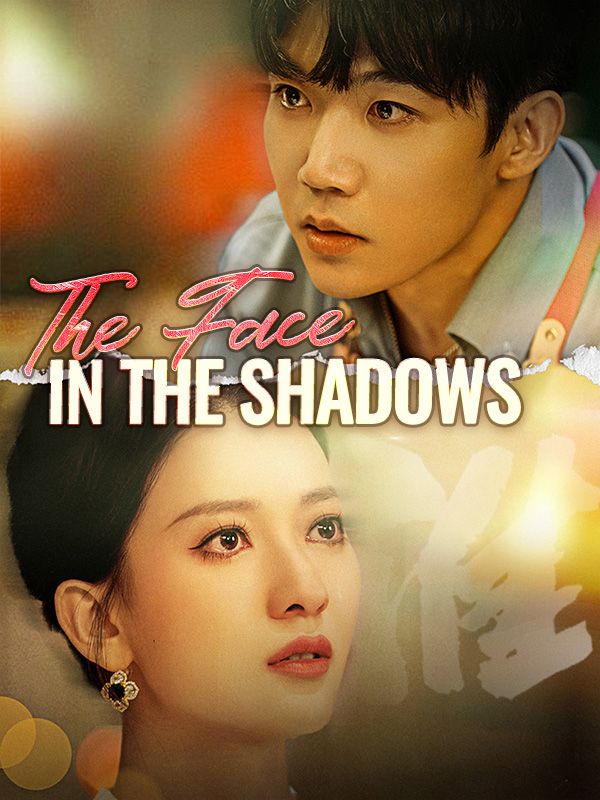 The Face in the Shadows poster