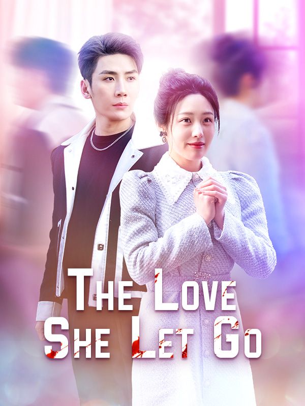 The Love She Let Go poster