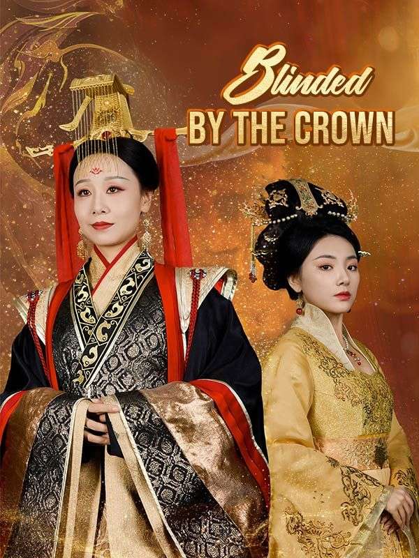 Blinded by the Crown poster