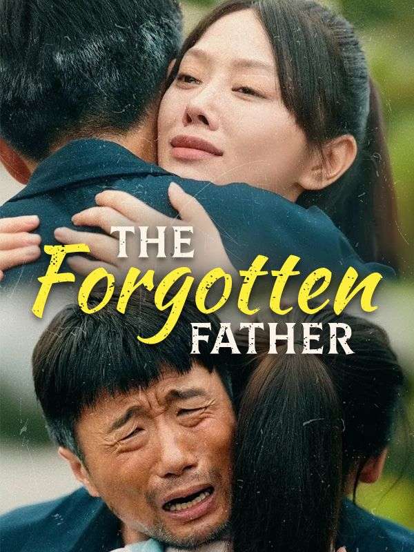 The Forgotten Father poster