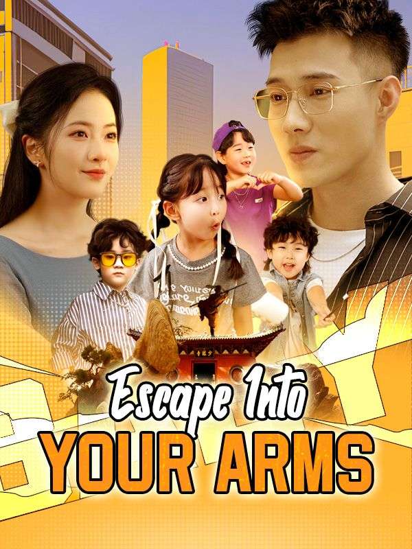 Escape Into Your Arms poster