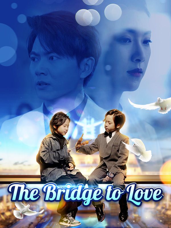 The Bridge to Love poster