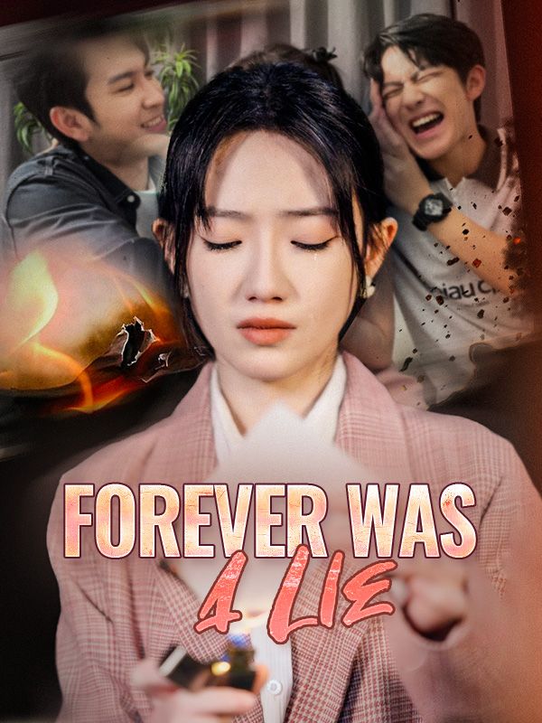 Forever Was a Lie poster