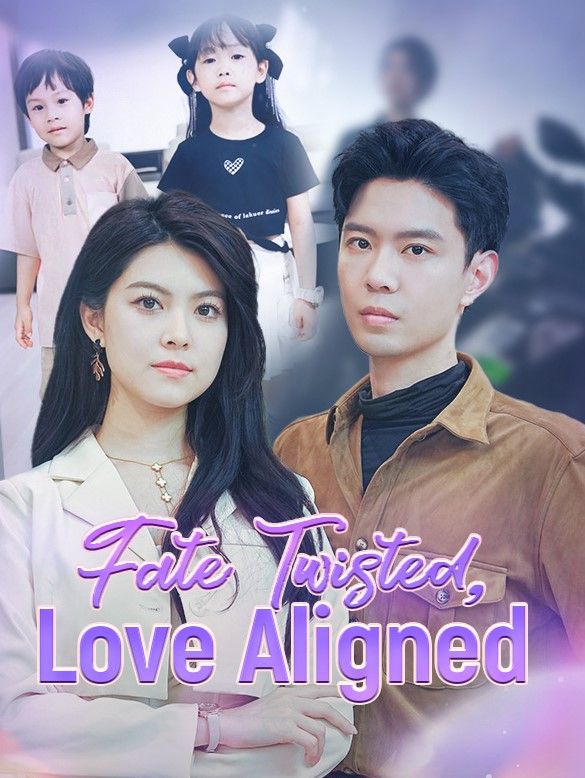Fate Twisted, Love Aligned poster