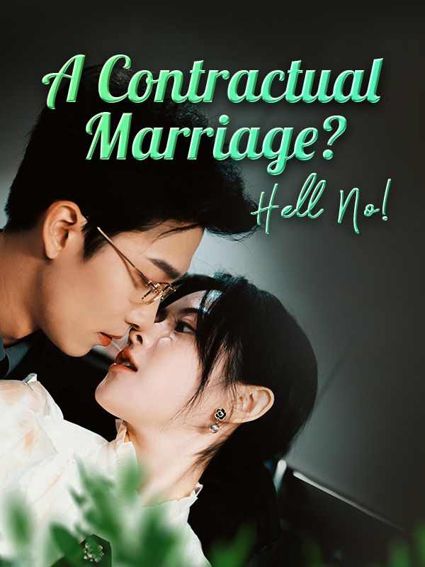 A Contractual Marriage? Hell No! poster