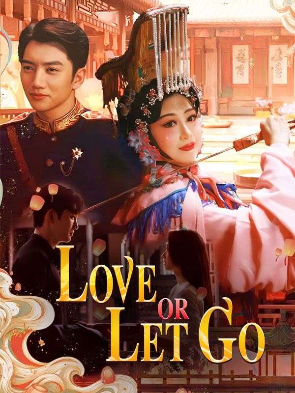 Love or Let Go poster