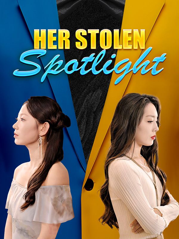 Her Stolen Spotlight poster