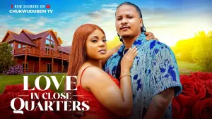 LOVE IN CLOSE QUARTERS - (New Movie) Nohmi George,Princess Orji,  2025 FULL NIGERIAN MOVIE
