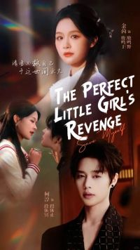 The Perfect Little Girl’s Revenge