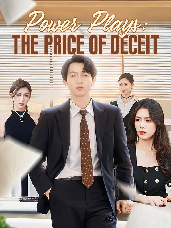 Power Plays: The Price of Deceit poster