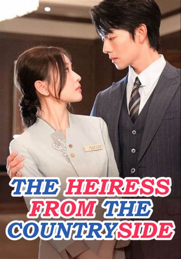 The Heiress From the Countryside
