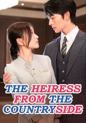 The Heiress From the Countryside