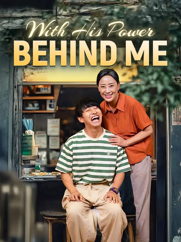 With His Power Behind Me poster